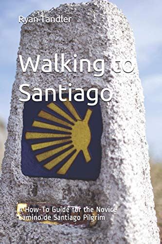 Walking to santiago a how to guide for the novice camino de santiago pilgrim. - Champion manual brass sprinkler valve repair.