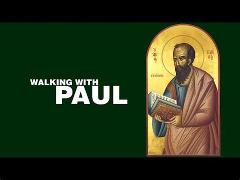 Walking with Paul