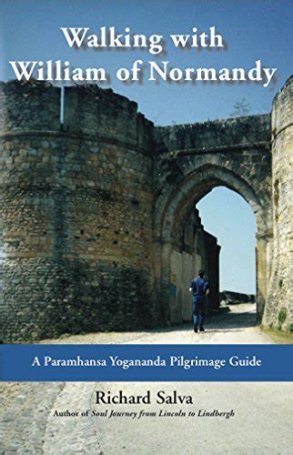 Walking with william of normandy a paramhansa yogananda pilgrimage guide. - Asus a7t notebook service and repair guide.