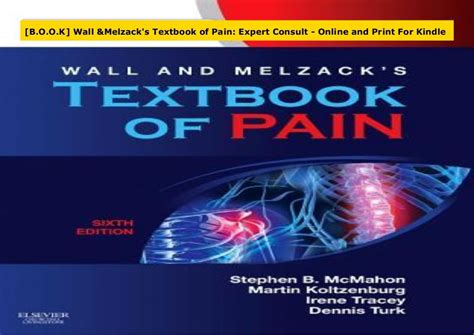 Wall melzacks textbook of pain expert consult online and print 6e wall and melzacks textbook of pain. - Textbook of neonatal resuscitation 5th edition.