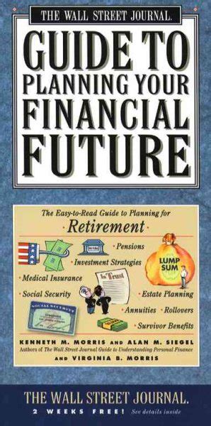 Wall street journal guide to planning your financial future the easy to read guide to lifetime planning for retirement. - Ägyptische totenbuch der 18. bis 20. dynastie..