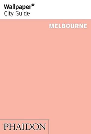 Wallpaper city guide melbourne 2014 by author carrie hutchinson published on july 2014. - Pavia organic chemistry lab manual solution.