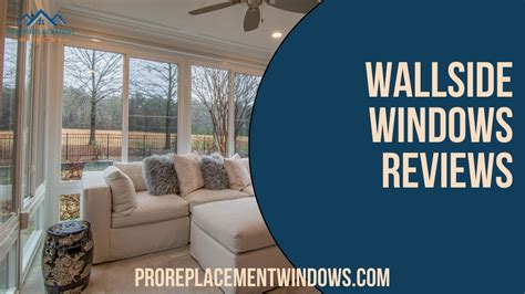 Wallside windows reviews. Every sash and frame we make is fusion welded to ensure quality and strength. You can't beat vinyl windows for durability, easy maintenance, thermal protection ... 