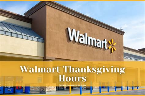 Walmart thanksgiving hours 2023. Things To Know About Walmart thanksgiving hours 2023. 