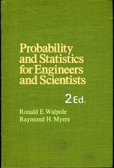 Walpole Probability Engineers Statistics For