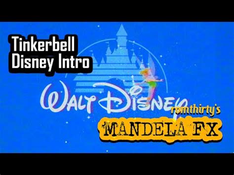 Walt Disney Tinkerbell Intro (Mandela FX) - YouTube