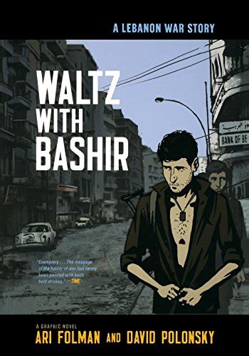 Read Online Waltz With Bashir A Lebanon War Story By Ari Folman