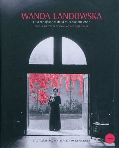 Wanda landowska et la renaissance de la musique ancienne. - Paolo manutio, der venetianische buchdrucker und gelehrte..