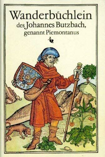 Wanderbüchlein des johannes butzbach, genannt piemontanus, prior zu maria laach. - Die medaillen der kurpfälzischen akademie der wissenschaften.