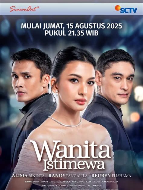 Wanita istimewa sctv kapan tayang. .  ...