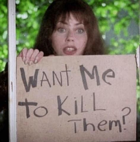 The perfect Want Me To Kill Them Signage Kill Animated GIF for your conversation. Discover and Share the best GIFs on Tenor.. 