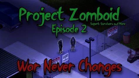 War, war never changes. : r/projectzomboid - Reddit