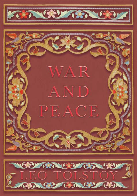 War and Peace by Leo Tolstoy Illustrated