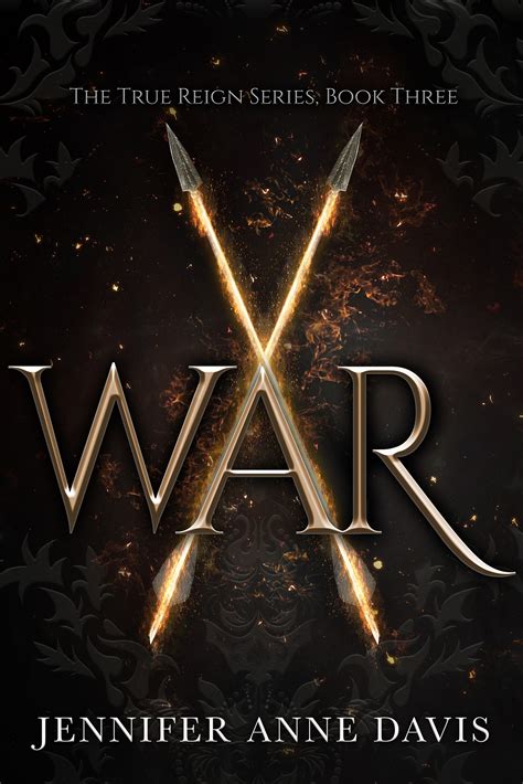 Full Download War True Reign 3 By Jennifer Anne Davis