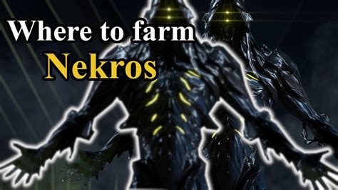 Warframe: How to farm Nekros - YouTube