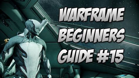 Warframe Beginner Guide Recommended Mods
