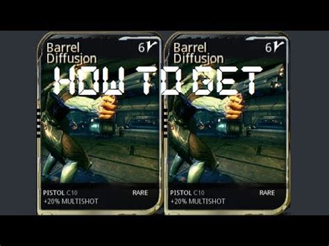 Warframe How To Get Barrel Diffusion Mod Youtube