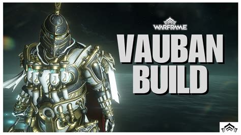 Warframe Vauban Build YouTube