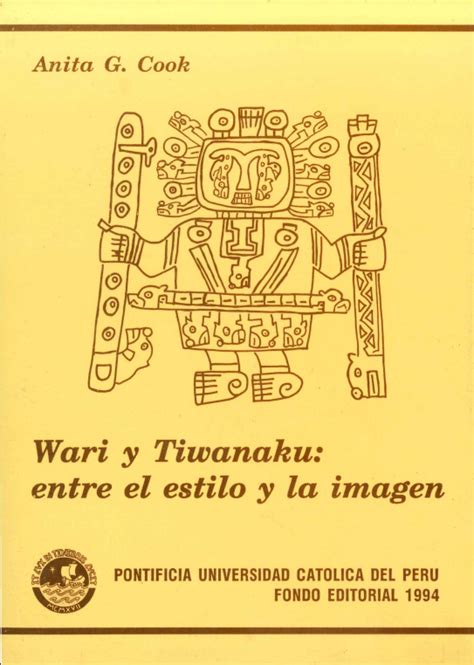 Wari y tiwanaku : entre el estilo y la imagen. - 2002 acura tl timing belt idler pulley manual.