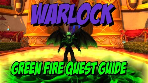 Warlock green fire quest. Look for Jubeka's mark on the main entrance of the Black Temple.Check out the entire Warlock questline guide:http://www.blizzplanet.com/blog/comments/patch-5... 