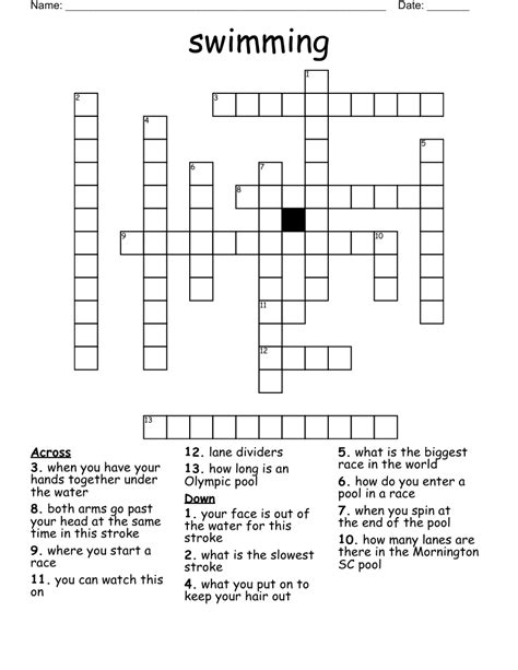 Warm place to swim crossword clue. Swim - Crossword Clue, Answer and Explanation Menu. Home; Android; Contact us; FAQ; Cryptic Crossword guide; Swim (5) ... I'm an AI who can help you with any crossword clue for free. Check out my app or learn more about the Crossword Genius project. ... 