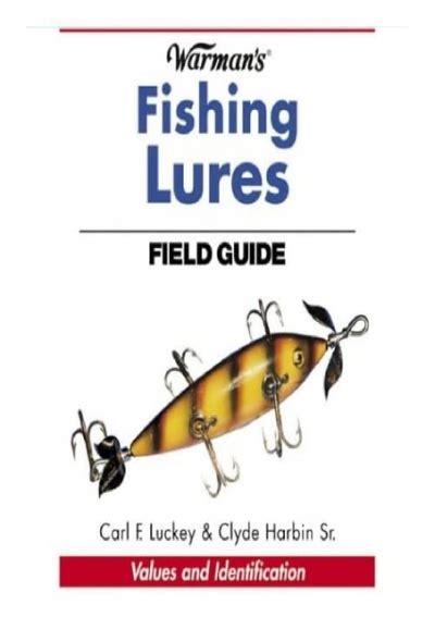 Warmans fishing lures field guide values and identification. - Manuale di addestramento per manovre di sollevamento e manovratori.