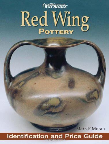 Warmans red wing pottery identification and price guide. - Paper sculpture a step by step guide.