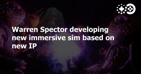 Warren Spector creating new IP with no mention of System Shock 3 