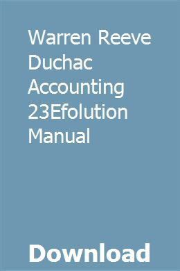 Warren reeve duchac accounting 23efolution manual. - Download tourism via afrika grade 12 caps textbook.