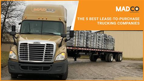 Top 5 Lease Purchase Trucking Companies. It can be hard to choose a company to lease your truck from because there are so many trucking companies out there. In an effort to …. 