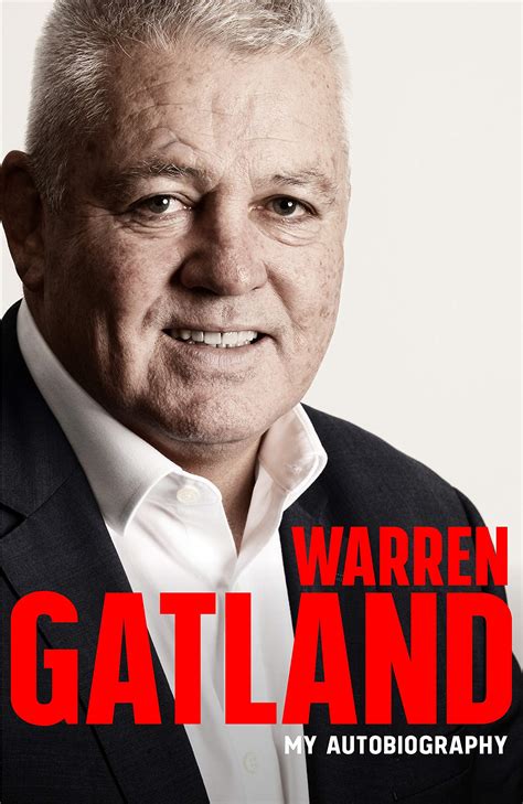 Download Warren Gatland My Autobiography The Definitive Story By The Threetime Grand Slamwinning Coach By Warren Gatland