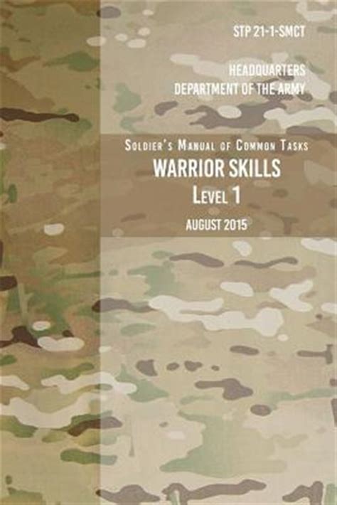 Commanders, Trainers, and Soldiers will use this manual to plan, conduct, sustain, and evaluate individual training of warrior tasks and battle drills in units. This manual includes the Army Warrior Training plan for warrior skills level (SL) 1 and task summaries for SL 1 critical common tasks that support unit wartime missions. 