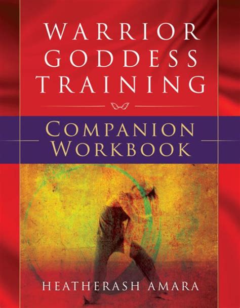 Read Warrior Goddess Training Companion Workbook By Heatherash Amara