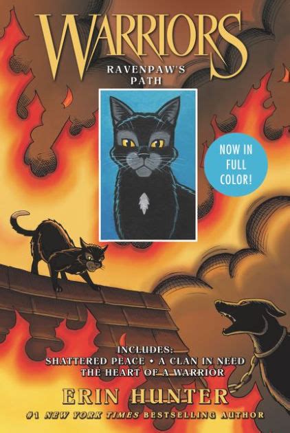 Read Online Warriors Ravenpaws Path Shattered Peace A Clan In Need The Heart Of A Warrior By Erin Hunter