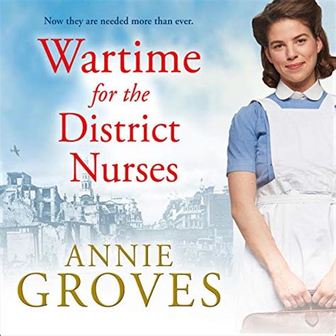 Read Wartime For The District Nurses The District Nurse 2 By Annie Groves
