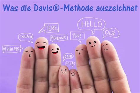 Was die Davis®-Methode auszeichnet - Legasthenie, ADHS, …