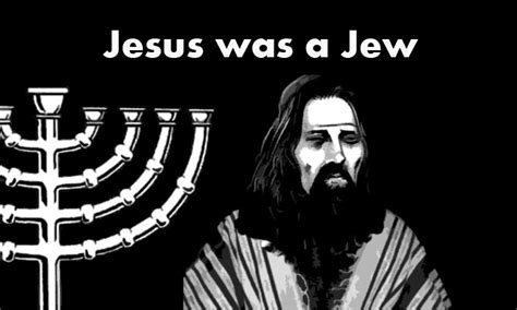 Was jesus a jew. Things To Know About Was jesus a jew. 