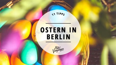 an tun ostern berlin in th?q=Was