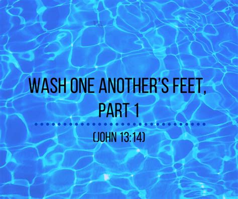 Wash one another