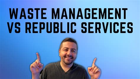 Waste management vs republic services. Things To Know About Waste management vs republic services. 