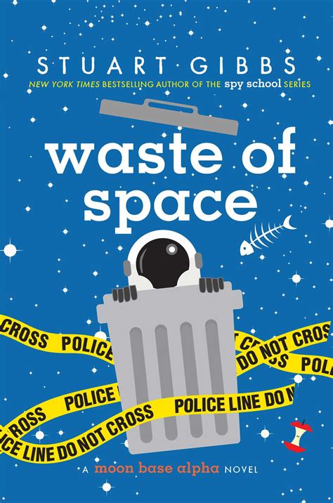 Read Online Waste Of Space By Stuart Gibbs