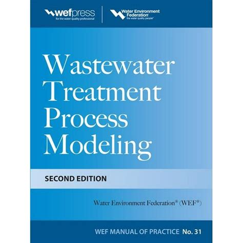 Wastewater treatment process modeling second edition mop31 wef manual of. - Haynes repair manual 2000 mercury cougar.