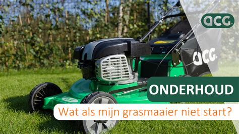 Wat als de grasmaaier niet start