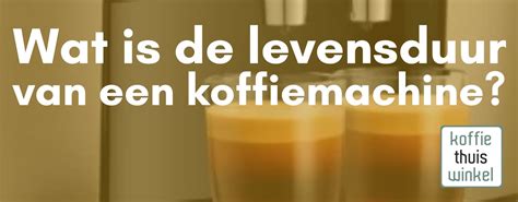 Wat is de levensduur van een machine