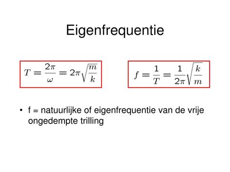 Wat is eigenfrequentie