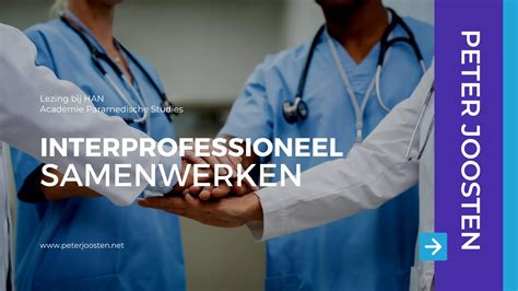 Wat is interprofessioneel samenwerken in de zorg