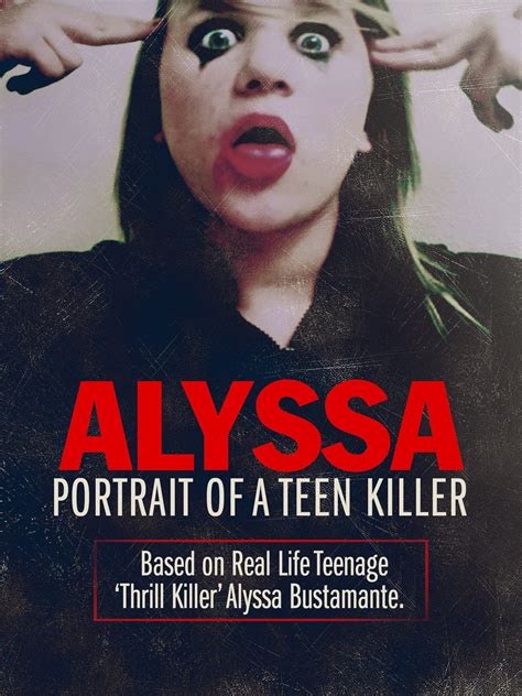 Watch Alyssa: Portrait Of A Teen Killer Prime Video