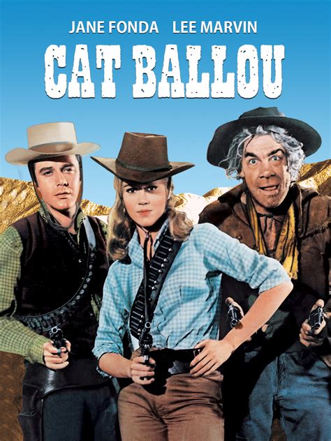 Watch Cat Ballou Prime Video.