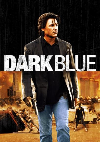 Watch Dark Blue (2003) - Free Movies Tubi