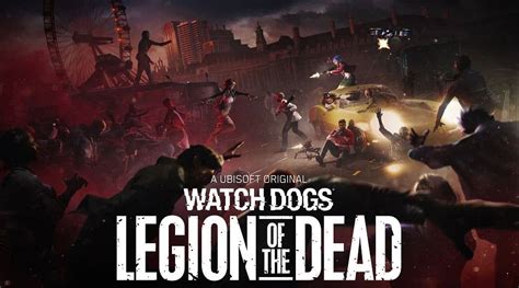 Watch Dogs Legion of the Dead is a standalone zombies mode released in alpha for PC today 